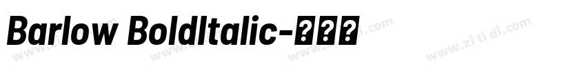 Barlow BoldItalic字体转换
